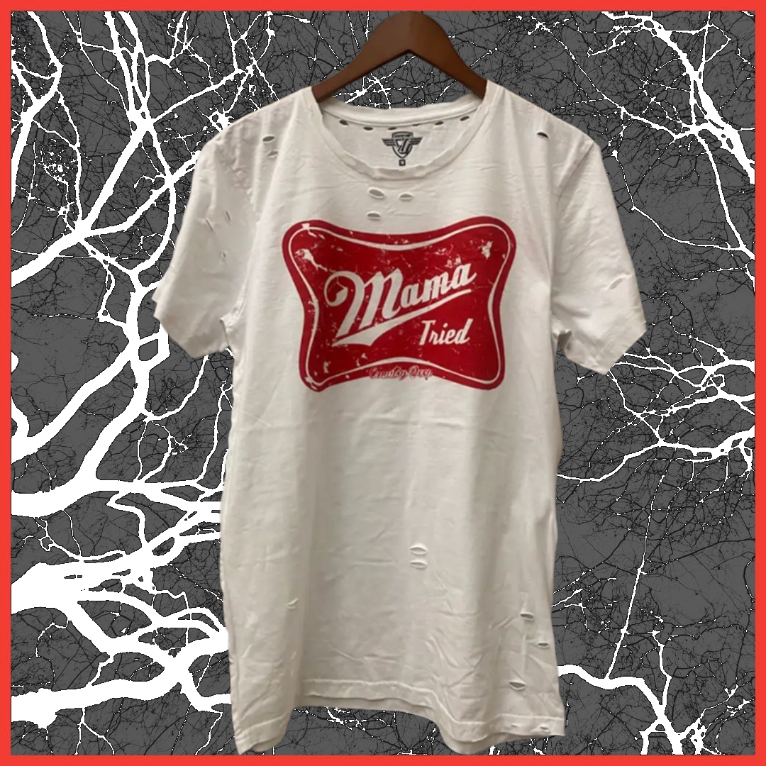 "MaMa Tried" T-Shirt